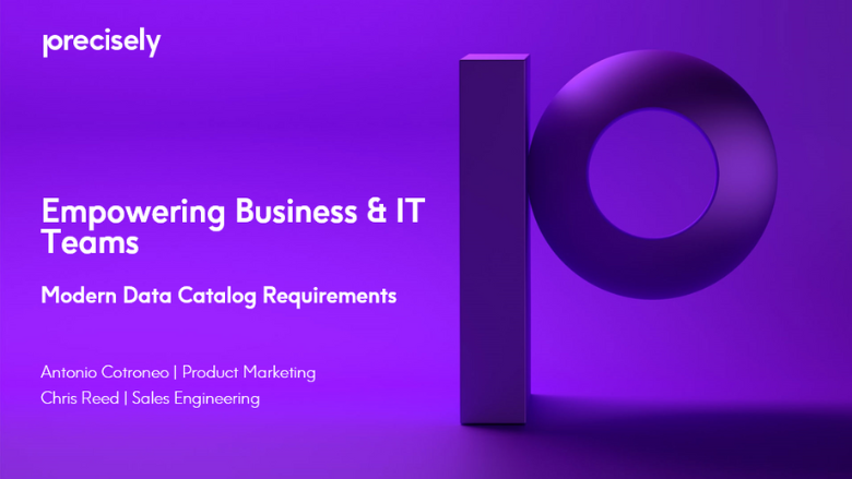 Empowering Business & IT Teams - Modern Data Catalog Requirements