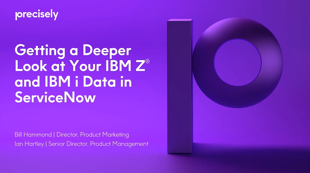 Get a deeper look at your IBM® Z and IBM i data in ServiceNow