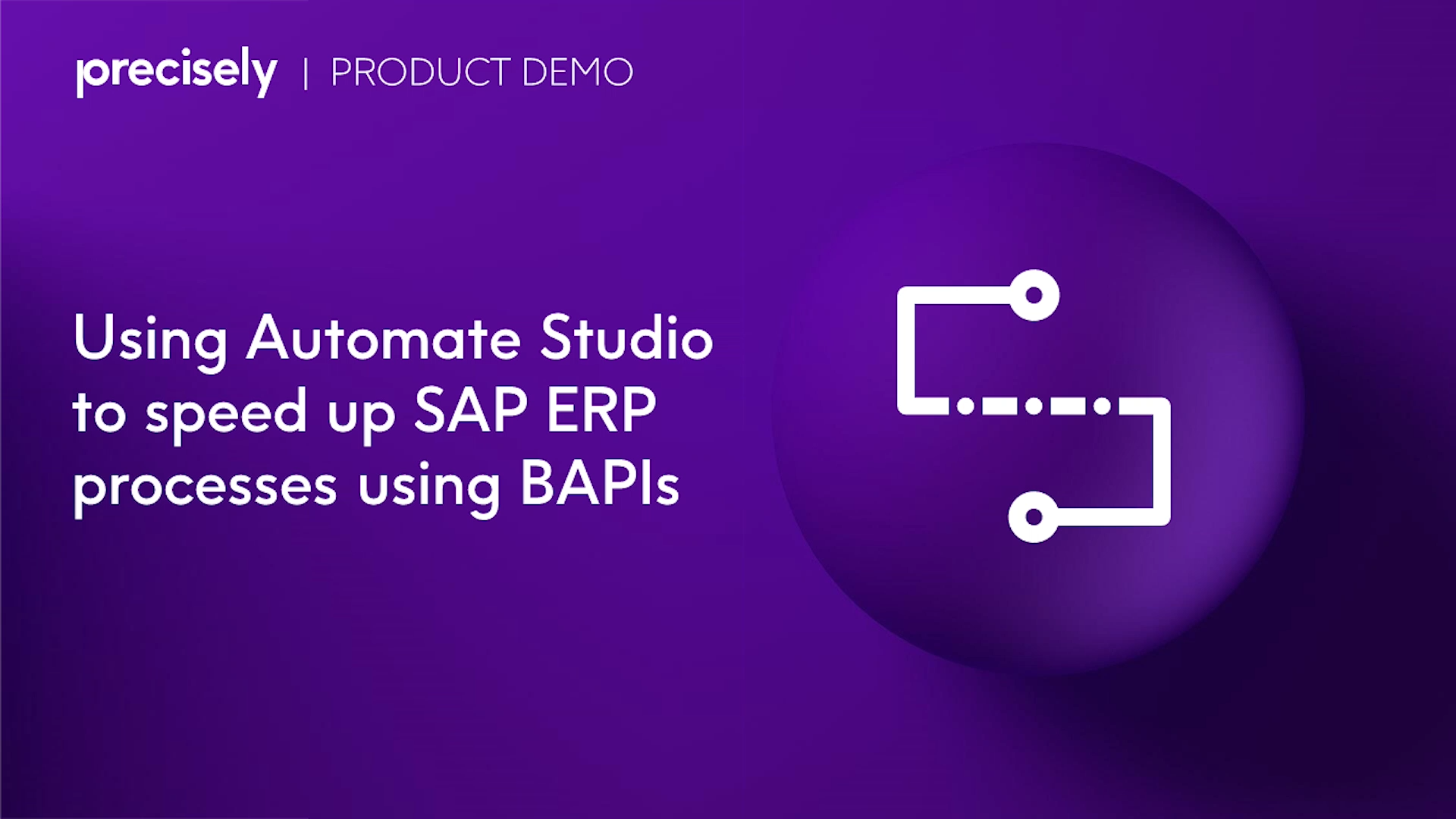 Using Automate Studio to speed up SAP ERP processes using BAPIs