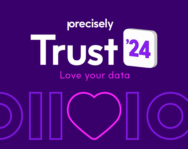 Trust 24, The Data Integrity Summit