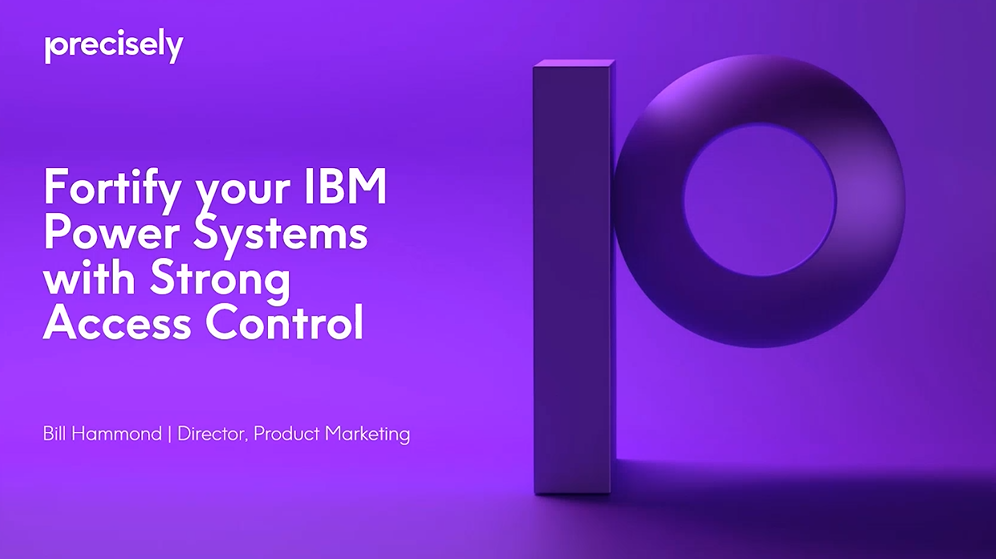 Protect Your IBM Power Systems with Strong Access Control